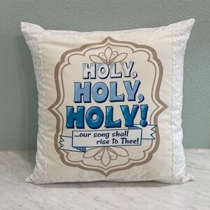 Holy Holy Holy 16” Pillowcase Handmade
